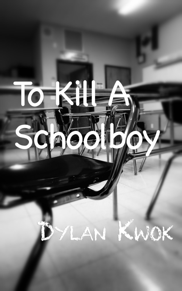 To Kill A Schoolboy Cover